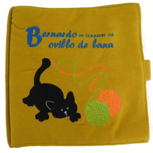 LIBRO EN TELA - BERNARDO EN BUSCA DEL OVILLO DE LANA
