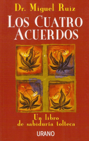 LOS CUATRO ACUERDOS (RU)