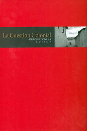 LA CUESTION COLONIAL