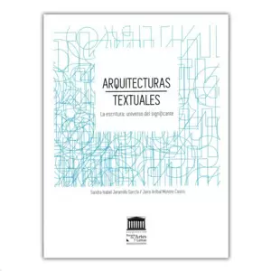 ARQUITECTURAS TEXTUALES.