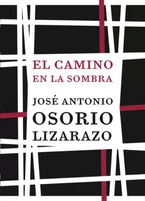 EL CAMINO EN LA SOMBRA