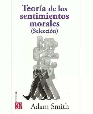 TEORÍA DE LOS SENTIMIENTOS MORALES