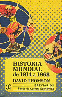 HISTORIA MUNDIAL DE 1914 A 1968