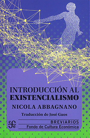 INTRODUCCIÓN AL EXISTENCIALISMO