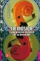 LA MÚSICA COMO PROCESO HISTÓRICO DE SU INVENCIÓN