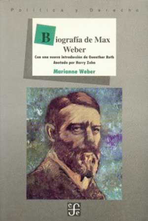 BIOGRAFÍA DE MAX WEBER