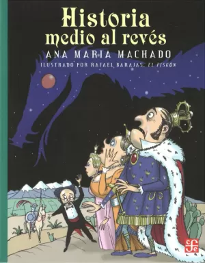 HISTORIA MEDIO AL REVÉS