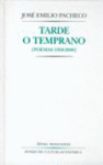 TARDE O TEMPRANO (POEMAS 1958-2000)