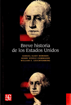 BREVE HISTORIA DE LOS ESTADOS UNIDOS