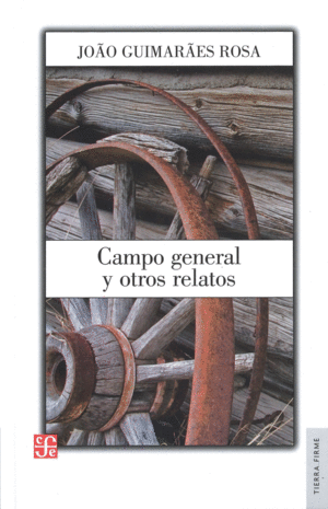 CAMPO GENERAL Y OTROS RELATOS