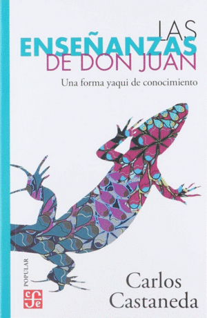 LAS ENSEÑANZAS DE DON JUAN