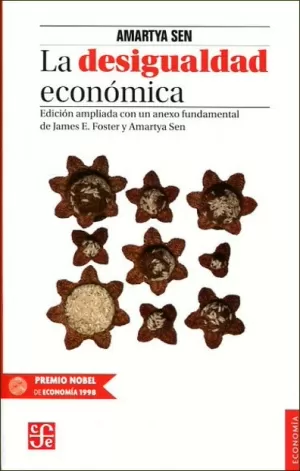 DESIGUALDAD ECONÓMICA, LA. EDICIÓN AMPLIADA CON UN ANEX