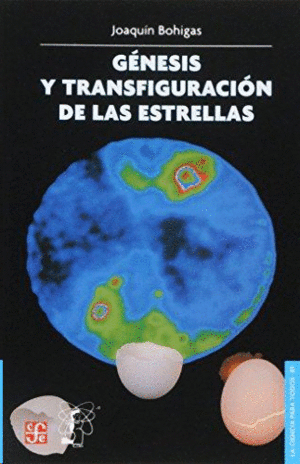 GÉNESIS Y TRANSFIGURACIÓN DE LAS ESTRELLAS