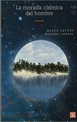 LA MORADA CÓSMICA DEL HOMBRE