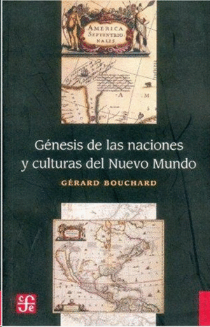 GÉNESIS DE LAS NACIONES Y CULTURAS DEL NUEVO MUNDO