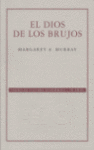 EL DIOS DE LOS BRUJOS