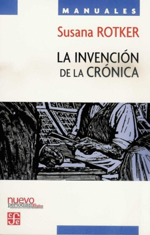 LA INVENCIÓN DE LA CRÓNICA