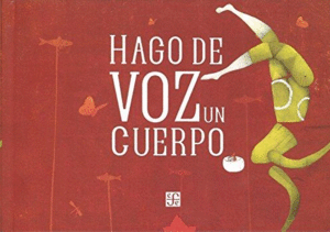 HAGO DE VOZ UN CUERPO