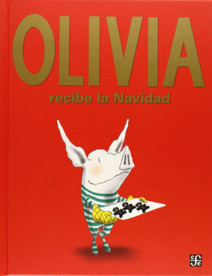 OLIVIA RECIBE LA NAVIDAD