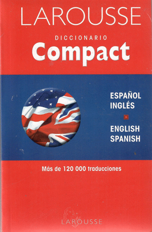 DICCIONARIO COMPACT ESPAÑOL/INGLÉS