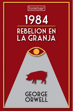 1984 / REBELION EN LA GRANJA