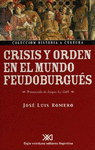 CRISIS Y ORDEN EN EL MUNDO FEUDO-BURGUÉS