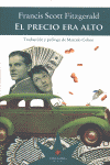 EL PRECIO ERA ALTO