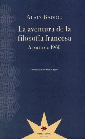 LA AVENTURA DE LA FILOSOFIA FRANCESA A PARTIR DE 1960