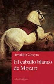 CABALLO BLANCO DE MOZART