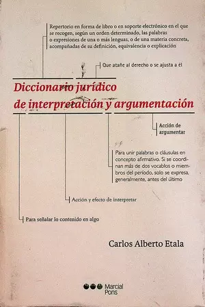 DICCIONARIO JURÍDICO DE INTERPRETACIÓN Y ARGUMENTACIÓN