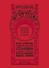 ANTOLOGIA DEL DECADENTISMO 1880 - 1900
