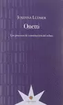 ONETTI, LOS PROCESOS DE CONSTRUCCIÓN DEL RELATO