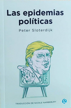 LAS EPIDEMIAS POLÍTICAS