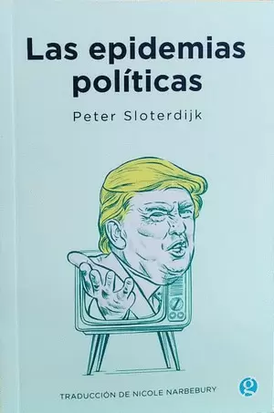 LAS EPIDEMIAS POLÍTICAS