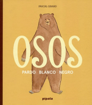 OSOS: PARDO, BLANCO, NEGRO