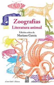 ZOOGRAFÍAS. LITERATURA ANIMAL.