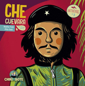 CHE GUEVARA ANTIHEROES 3