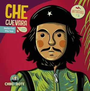 CHE GUEVARA ANTIHEROES 3