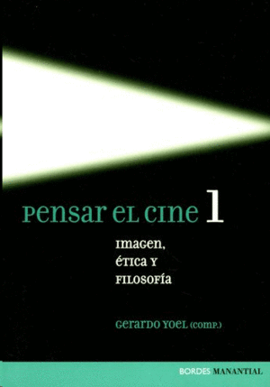 PENSAR EL CINE 1