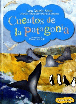 ATRAPACUENTOS - CUENTOS DE LA PATAGONIA