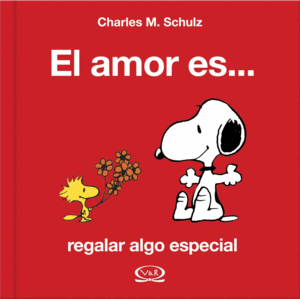 SNOOPY - EL AMOR ES REGALAR ALGO ESPECIAL. SCHULZ, CHARLES M.. Libro en  papel. 9789876120500 Tornamesa