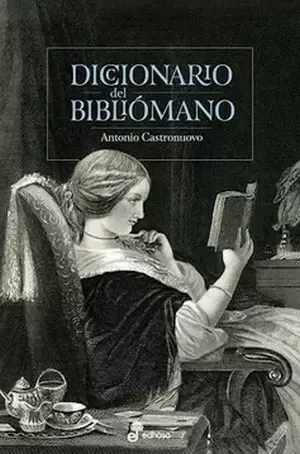 DICCIONARIO DEL BIBLIÓMANO
