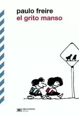 EL GRITO MANSO