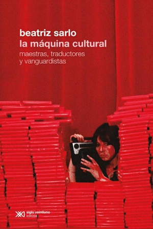 LA MÁQUINA CULTURAL