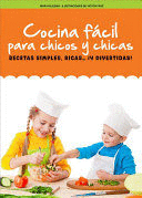 COCINA FÁCIL PARA CHICOS Y CHICAS