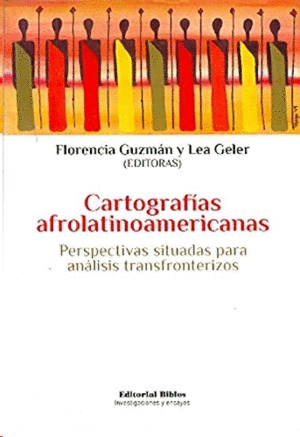 CARTOGRAFIAS AFROLATINOAMERICANAS