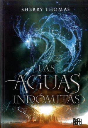 LAS AGUAS INDÓMITAS