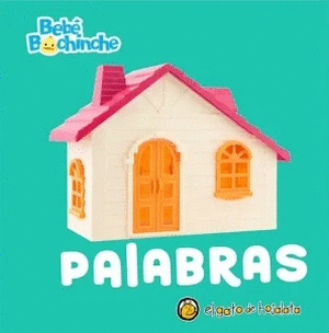 PALABRAS BEBE BOCHINCHE
