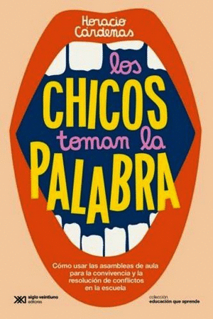 LOS CHICOS TOMAN LA PALABRA