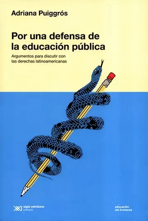 POR UNA DEFENSA DE LA EDUCACION PUBLICA